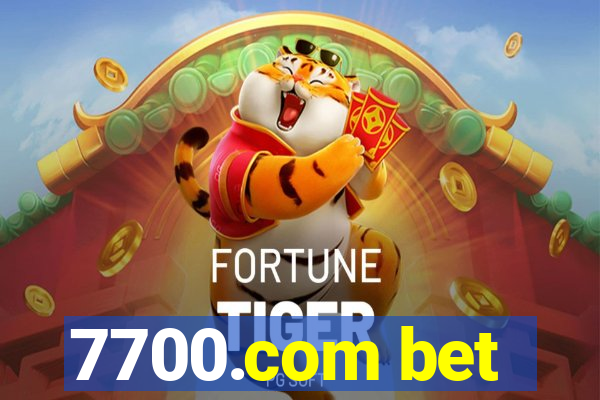 7700.com bet